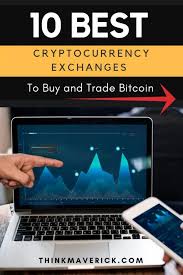 It may not technically be the best option, but its head start in the industry. 10 Best Cryptocurrency Exchanges To Buy And Trade Bitcoin Cryptocurrency Thinkmaverick My Personal Journey Through Entrepreneurship Best Cryptocurrency Exchange Best Cryptocurrency Bitcoin Cryptocurrency