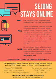 While new daily cases would likely increase once activities resume, the government will continue to detect. Sejong Goes Online Sejong Korean Language School
