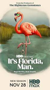 Season 2 of It's Florida, Man premieres November 28 on HBO Max. Be sure to  thank your local bail bondsman!