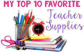 My Top 10 Favorite Teacher Supplies Ashleighs Education