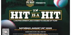 Titan Championship Wrestling presents Hit is a Hit