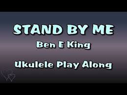 Stand By Me Ukulele Play Along Very Easy In C Youtube Stand By Me Song Ukulele Ukulele Songs