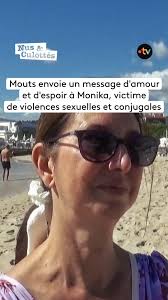 Des mots qui résonnent et font du bien. ❤️, Rencontrée quelques heures plus  tôt dans la rue à Cannes, Monika s'est confiée spontanément à Nans et Mouts  sur les violences sexuelles et conjugales ...