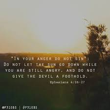 Don T Let The Sun Set On Your Anger Pin On Faith