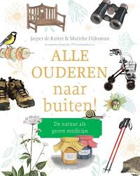 Mijn Nieuwe Boek Met Activiteiten Om Ouderen Minder Validen En Dementerende In Contact Te Laten Komen Met Natuur Te K Ouders Natuuractiviteiten Activiteiten