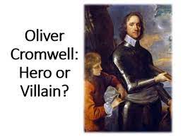 Oliver Cromwell Hero Or Villain Teaching Resources