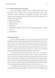 Tujuan akuntansi sektor publik adalah memberikan informasi yang berguna untuk mengendalikan manajemen dan pertanggungjawaban. Akuntansi Sektor Publik