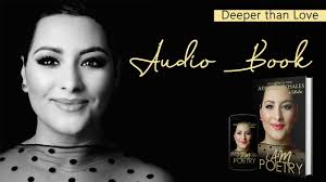 Deeper than love, Poem & Audio, by Adriana Rosales from her book "i AM  Poetry"