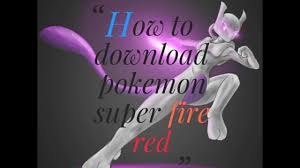 Roll, jump and bounce through 75 exciting levels full of adventure. How To Download Pokemon Super Fire Red In Easy Way Youtube