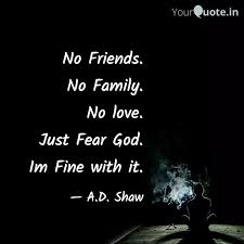 This site contains information about greedy family quotes. No Family No Friends Quotes Pinterest Bokkor Quotes