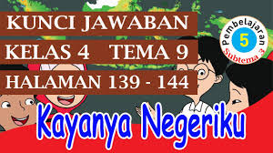 Maybe you would like to learn more about one of these? Kunci Jawaban Kelas 4 Tema 9 Subtema 3 Pembelajaran 5 Halaman 139 144 Youtube