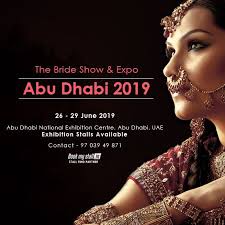The Bride Show Expo Abu Dhabi 2019 Abu Dhabi For More Details Call To 91 9703949871 Abu Dhabi Abu Bride