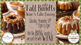Fall into Bundts: Wine and Cake Pairing