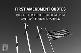 — things you'll never believe, but should. First Amendment Quotes Founding Father Quotes On Religious Freedom