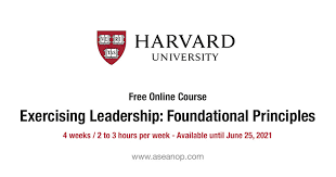 Edx is an american massive open online course (mooc) provider created by harvard and mit. Harvard University Free Online Course Exercising Leadership Foundational Principles Asean Scholarships