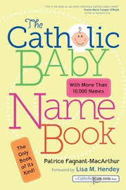 The Catholic Baby Name Book Baby Name Book Catholic Baby Names Catholic Baby