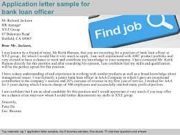 Search application loan and save time Bank Loan Officer Application Letter