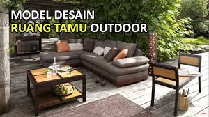 Maybe you would like to learn more about one of these? Model Desain Ruang Tamu Outdoor Youtube