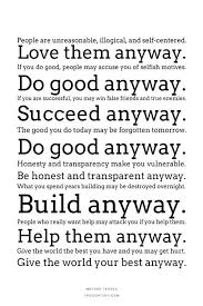 Image Result For Love Them Anyway Social Work Quotes Work Quotes Inspirational Quotes