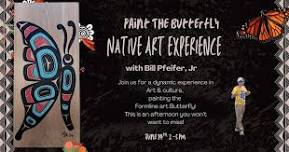 "The Butterfly" Native Art Painting Experience