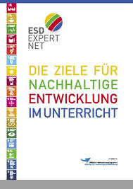 Maybe you would like to learn more about one of these? Die Ziele Fur Nachhaltige Entwicklung Im Unterricht Bildung2030 Plattform Fur Globales Lernen Und Bildung Fur Nachhaltige Entwicklung