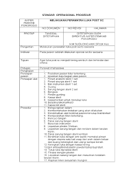 Membantu perawat merencanakan jenis balutan yang tepat dan jumlah balutan yang dibutuhkan. Sop Perawatan Luka Post Sc