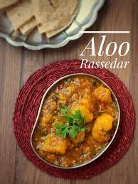 Aloo Rassedar Uttar Pradesh Style Potato Gravy Potato Gravy Vegetarian Platter Indian Food Recipes