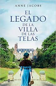 El Legado De La Villa De Las Telas The Legacy Of The Cloth Villa Exitos Spanish Edition Jacobs Anne 9788401021930 Amazon Com Books