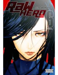 Raw Hero 06 (Engelstalig) - Manga - Akiba