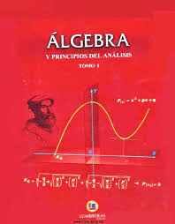 El teorema fundamental del álgebra establece que todo polinomio de grado mayor que cero tiene una raíz. Algebra Y Principios Del Analisis Tomo I Lumbreras Freelibros