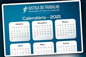 Os feriados menos proveitosos, em 2021, calham em maio, agosto e dezembro: Calendario Forense De 2021 Ja Esta Disponivel Para Consulta No Site Do Tribunal Portal Do Trt 23Âª Regiao