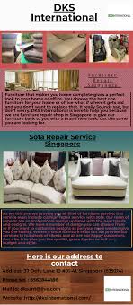 Dks International Is The Most Famous Furniture Repair Store In Singapore Who Is Abducted With All Latest Designs And Tr Leather Sofa Furniture Cushions On Sofa