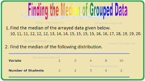 Finding The Median Of Grouped Data Median Of Arrayed Data Examples