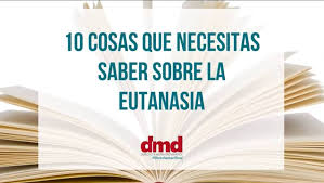 Además, los argumentos a favor y en contra. 10 Cosas Que Necesitas Saber Sobre Eutanasia Observatorio Del Laicismo Europa Laica