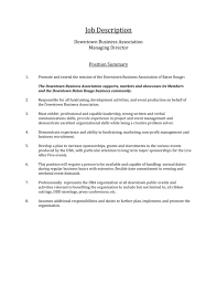 Here is a job description for a paid position. Job Description Downtown Business Association