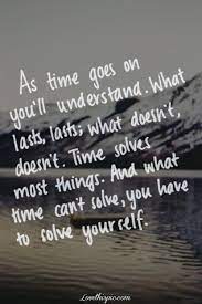 As Time Goes On Words Quotes Time Quotes Quotes