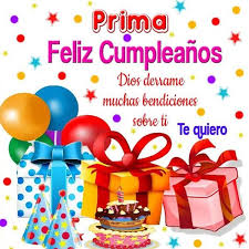 Tarjetas De Feliz Cumpleanos Para Mi Prima Bendiciones Tarjeta Feliz Cumpleanos Prima Mensaje De Feliz Cumpleanos Feliz Cumpleanos Primita Hermosa