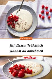 Mit Diesem Fruhstuck Nimmst Du Gesund Ab Fruhstuck Abnehmen Gesundes Fruhstuck Abnehmen Lebensmittel Essen