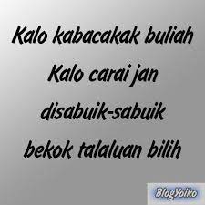 Kata mutiara minang dan artinya terbaru kata bijak inspirasi 13 07 2019 dihalaman ini disajikan kumpulan kata kata bijak lucu terbaru bikin ngakak dah coba aja termasuk cinta kehidupan motivasi dan masih banyak lagi lainnya. Kata Romantis Minang Nusagates