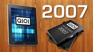 Ladies and gentlemen, grab your ipods! Q101 Top 101 Songs Of 2007 Q101 Chicago S Alternative