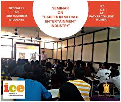 Seminar By Ice At Patkar College Mumbai Ice Conducted A Seminar On Careers In Media Entertainment Industry At Pa Seminar Student Entertainment Industry