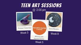 Teen Art Sessions: Artivity with the Arts Center