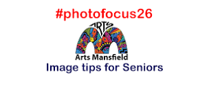 #photofocus26 image tips for Seniors