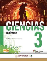 Libro de tercer grado de secundaria 2020 santillana contestado. Ciencias 3 Quimica Santillana Tercero De Secundaria Libro De Texto Contestado Con Explicaciones Soluciones Y Respuestas