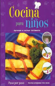 Buena receta para los niños para complacer a tu pequeña familia y sobre todo a tus hijos, elegirás un truco fácil que a todos les encanta. Cocina Para Ninos Paso Por Paso Editorial Tomo Libro En Papel 9786074155952 Libreria El Sotano