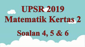 Soalan upsr pemahaman, contoh soalan upsr sjkt, contoh soalan upsr pdf, contoh soalan matematik tahun 3, contoh soalan psikometrik, contoh soalan kaji selidik, contoh soalan ptd, kertas soalan bahasa inggeris kertas 2 tahun 5 kssr via www.pinterest.com. Mrcikgu Soalan Upsr 2019 Matematik Kertas 2 Soalan 4 5 6 Youtube