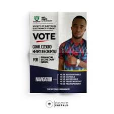 Campaign Poster Elect Navigator For Financial Secretary Sees Imo State University Photography Editing Graphic Design Inspiration Flyer