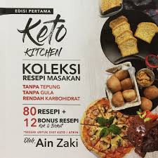 Huhu berat aku dah naik sampai 62kg. Keto Kitchen Koleksi Resepi Masakan By Ain Zaki