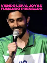 Stand Up: Leiva Joyas y Fumando Prensado