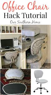 Office Chair Hack Tutorial With Simple Upholstery Make The Workspace More Comfortable And Stylish B Farmhouse Office Chairs Office Chair Makeover Diy Furniture